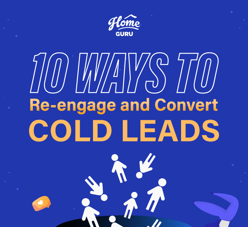 10 Ways to Re-engage and Convert Cold Leads